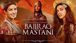 Bajirao Mastani Full Movie  Ranveer Singh  Deepika Padukone  Priyanka Chopra  Facts and Review [upl. by Esinereb]