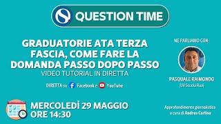 Graduatorie terza fascia ATA tutti i passaggi spiegati con video guida e question time [upl. by Chabot]