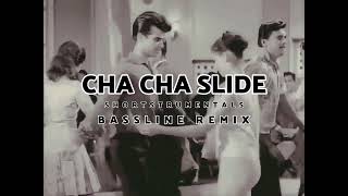 Dj casper  cha cha slide shortstrumentals bassline remix [upl. by Faro]