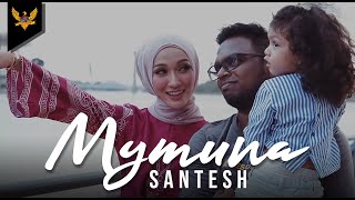 Santesh  Mymuna Official Music Video [upl. by Eidok]