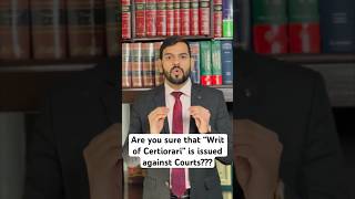 Are you sure that Writ of Certiorari is issued against Courts [upl. by Ardnazil]