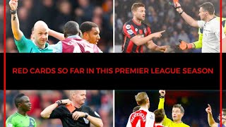 RED CARDS PREMIER LEAGUE SEASON 1819  FPL GW 1 TO 7 ALL RED CARDS [upl. by Applegate]