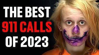 The Most Disturbing 911 Calls of 2023 [upl. by Torhert]