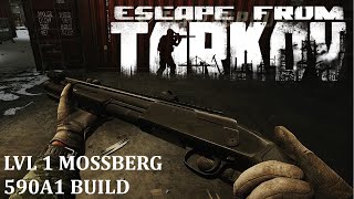 Escape From Tarkov Lvl 1 Mossberg 590A1 Build 14 Patch [upl. by Kcirrek]