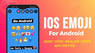 iOS Emoji For Every Android Device  How to Get iPhone Emoji on Android  All Problems Fixed 🔥 [upl. by Niatirb]