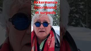 Akkermansia pour perdre du poids Pr O HENRY [upl. by Oira882]