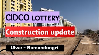 CIDCO Diwali Lottery  Construction Update  Bamandongri Ulwe [upl. by Nnylyam]