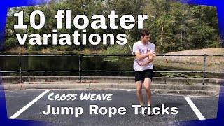 10 Floater Variations  Jump Rope [upl. by Maure112]