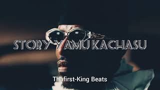 Chef 187 ft 76 Drums type beat  quotStory Yamu Kachasuquot  Zambian Music [upl. by Ennovehs]