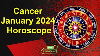 Cancer January 2024 Horoscope [upl. by Payne566]