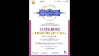 Excellence Premio 100 Artigiani 24 05 2024 Liceo Scentifico Porta Romana Firenze [upl. by Fritze]