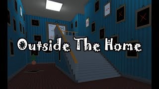 Outside The Home Gameplay [upl. by Lavona]