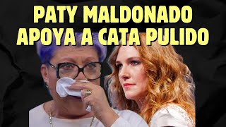 PATY MALDONADO ENVÍA MENSAJE A CATA PULIDO TRAS MUERTE SU HIJO quotDEJÓ DE SUFRIRquot [upl. by Anselma822]