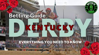 Kentucky Derby Betting Guide Everything You Need to Know [upl. by Alleynad]