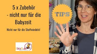 5 Tipps für praktische Helfer beim Wickeln nicht nur mit Stoffwindeln [upl. by Aneeh170]