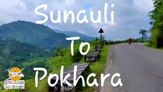 Sunauli To Pokhara by Road [upl. by Patman765]