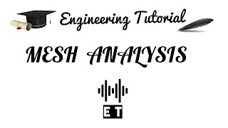 Mesh Analysis [upl. by Niryt468]