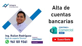 Alta cuentas bancarias CONTPAQi Comercial Start [upl. by Yentirb456]