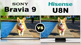 Sony Bravia 9 vs Hisense U8N 4K HDR Smart QLED MiniLED TV [upl. by Mariam]