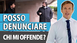 Posso denunciare chi mi offende  avv Angelo Greco [upl. by Acinorej]