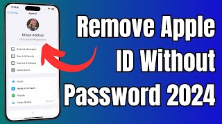 How to Remove Apple ID from iPhone without Password  2024 [upl. by Llehcim]