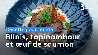 Recette gourmande  Blinis topinambour et oeuf de saumon [upl. by Eiramnaej985]