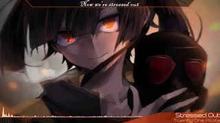 Nightcore  Stressed Out Rock Version [upl. by Chrissy]