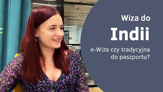 Wiza do Indii  ewizy czy wklejane do paszportu [upl. by Gill]