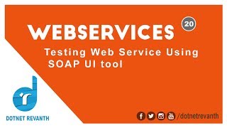 Testing Web Service Using SOAP UI tool  Part20 [upl. by Cirek]