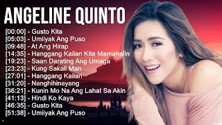 Angeline Quinto Greatest Hits  Top 100 Artists To Listen in 2023 [upl. by Letsyrk684]