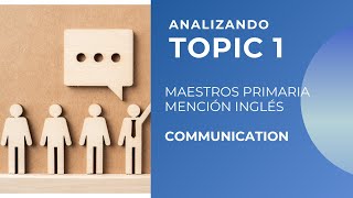 ANALIZANDO TOPIC 1  OPOSICIONES INGLÉS PRIMARIA [upl. by Ytirehc]