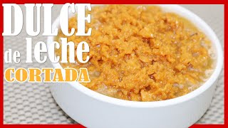 🥛 DULCE de LECHE CORTADA ► Cómo Hacer al Estilo CUBANO FACIL [upl. by Yerbua]