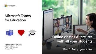 Set up Microsoft Teams for Education online classes and lectures  Part 1 [upl. by Inessa]