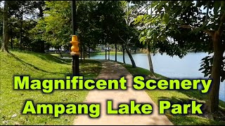 Ampang Hilir Lake Park Part 2 [upl. by Bronny]