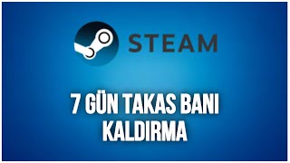 Steam 7 Gün Takas Bekleme Kaldırma  Pazar Bekletmesi Nasıl Kaldırılır Steam [upl. by Young933]