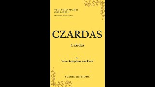 Czardas Vittorio Monti for Tenor Saxophone and Piano [upl. by Etnud856]