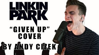 Linkin Park quotGiven Upquot VOCAL COVER [upl. by Prima469]