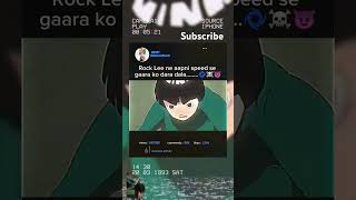 Rockly ne speed se GARA ko  Dara Diya  gaara v s rock lee fighting  video  viral video [upl. by Dafodil690]