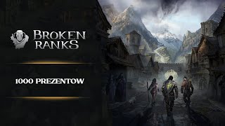 Broken Ranks  Opening 1000 prezentow [upl. by Laen]