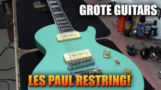 Grote Les Paul Restring [upl. by Auqenwahs]