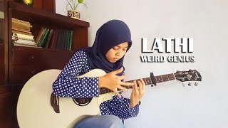 Weird Genius  Lathi  Fingerstyle Guitar Cover by Lifa Latifah [upl. by Nnayllas]