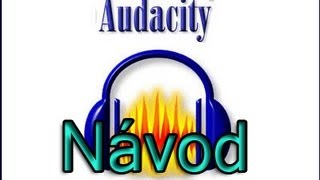 Návod  Jak pracovat v AudaCity  Nahrátodstranit šumuložit [upl. by Player]