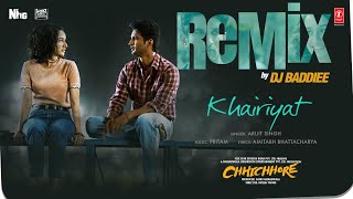 Khairiyat Remix  Arijit Singh DJ Baddiee  Sushant Singh Rajput Shraddha Kapoor  Pritam [upl. by Ikkim]