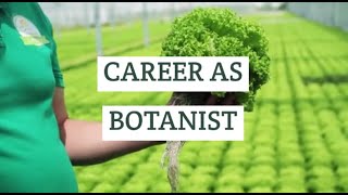 Career as Botanist [upl. by Amaty]