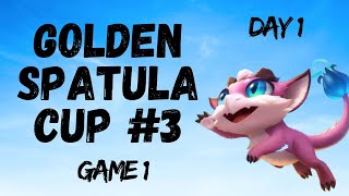 TFT Golden Spatula Cup 3 Day 1 Game 1 [upl. by Eirac]