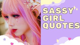 Sassy girl quotes  Motivational quotes  confidence quotes [upl. by Enra336]