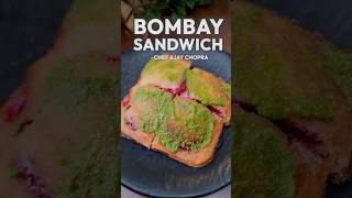 Bombay Sandwich chefajaychopra food easyrecipe snacks sandwich vegetarian [upl. by Alyag286]