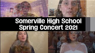 Somerville High School Spring Concert 2021 [upl. by Elliot257]