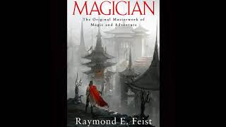 Magician  Full Audiobook  Raymond E Feist Part 1 of 3 [upl. by Ynehpets]