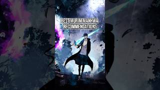 The Best Murim Manhwa Recommendations manhwa manhua manhwarecommendation webtoon manhwaedit [upl. by Barayon]